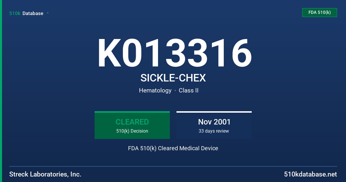 K013316 SICKLE-CHEX FDA 510(k) Cleared Medical Device