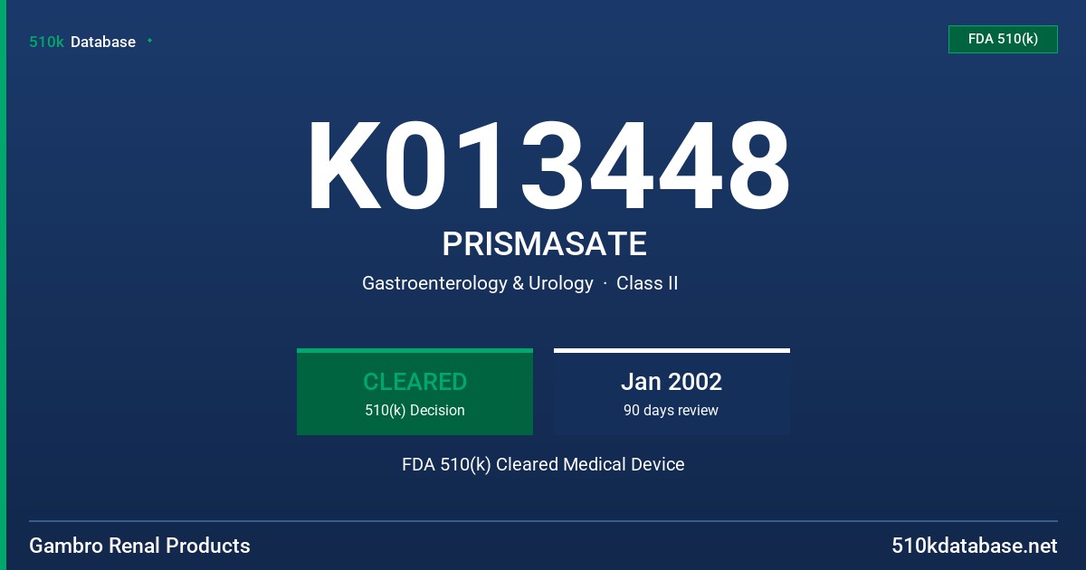 K013448 PRISMASATE FDA 510(k) Cleared Medical Device