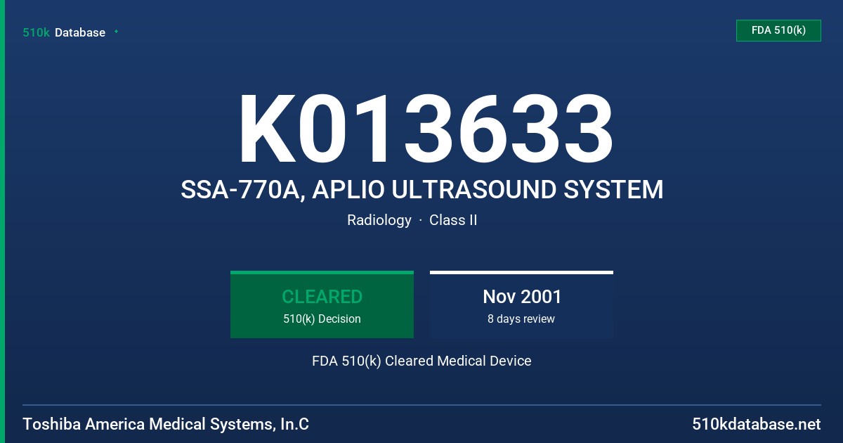 K013633 SSA-770A, APLIO ULTRASOUND SYSTEM FDA 510(k) Cleared Medical Device