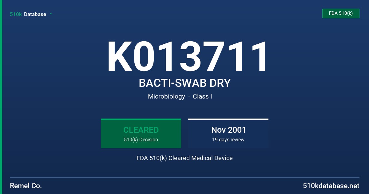 K013711 BACTI-SWAB DRY FDA 510(k) Cleared Medical Device