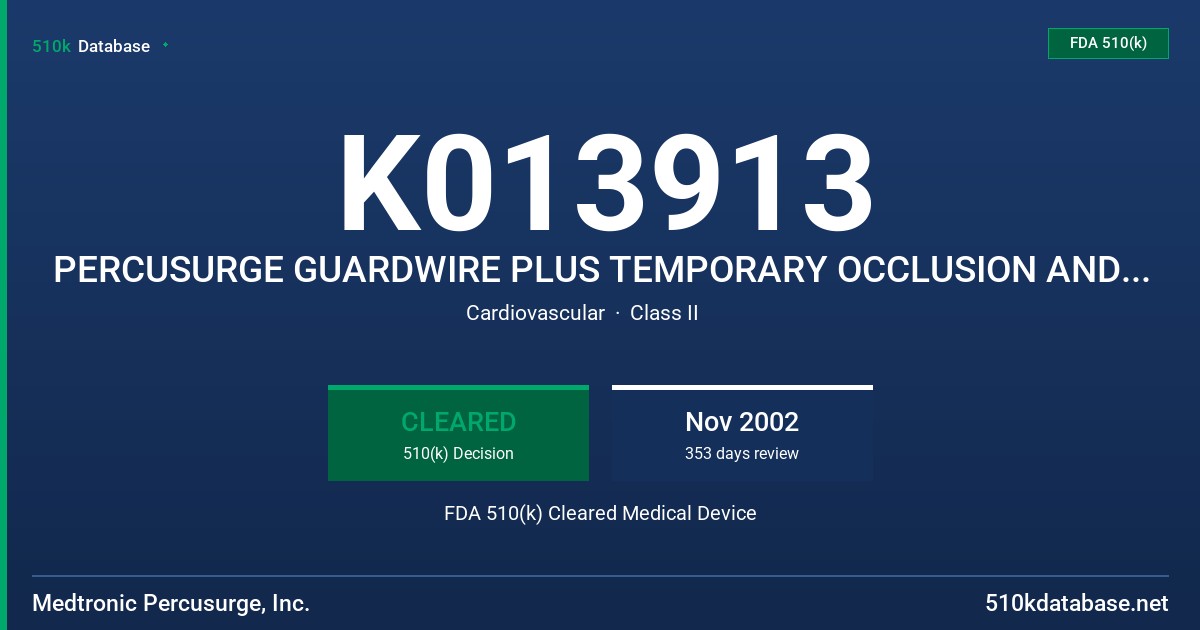 K013913 PERCUSURGE GUARDWIRE PLUS TEMPORARY OCCLUSION AND ASPIRATION SYSTEM FDA 510(k) Cleared Medical Device