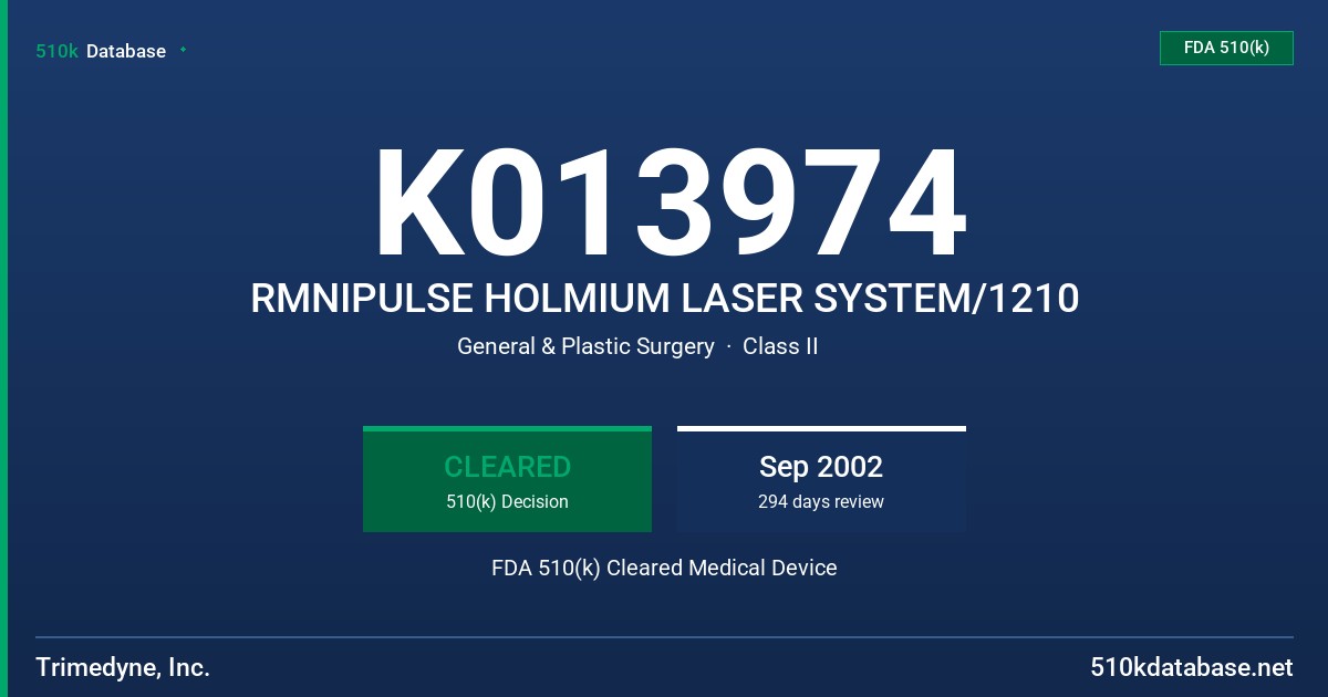 K013974 RMNIPULSE HOLMIUM LASER SYSTEM/1210 FDA 510(k) Cleared Medical Device