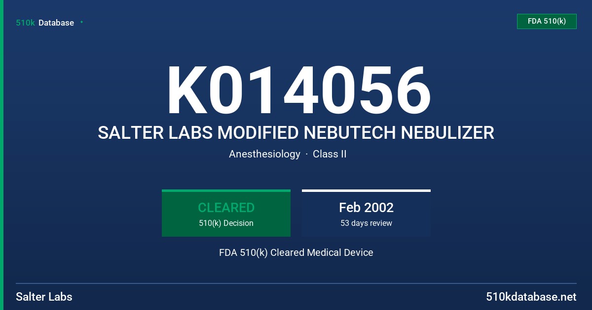 K014056 SALTER LABS MODIFIED NEBUTECH NEBULIZER FDA 510(k) Cleared Medical Device