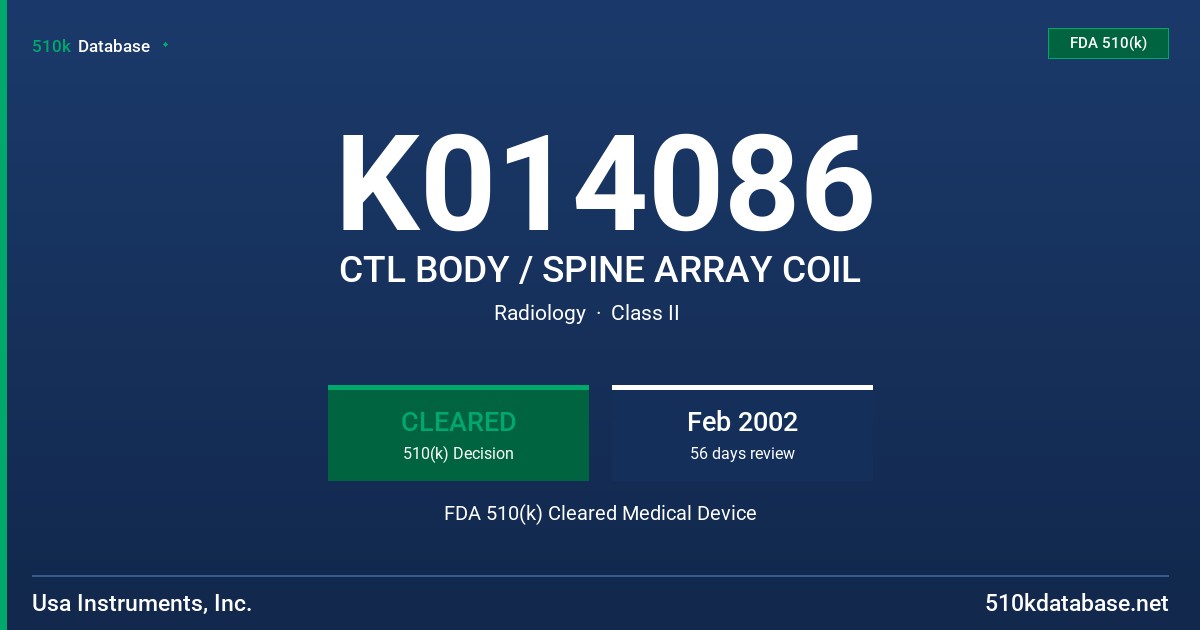 K014086 CTL BODY / SPINE ARRAY COIL FDA 510(k) Cleared Medical Device