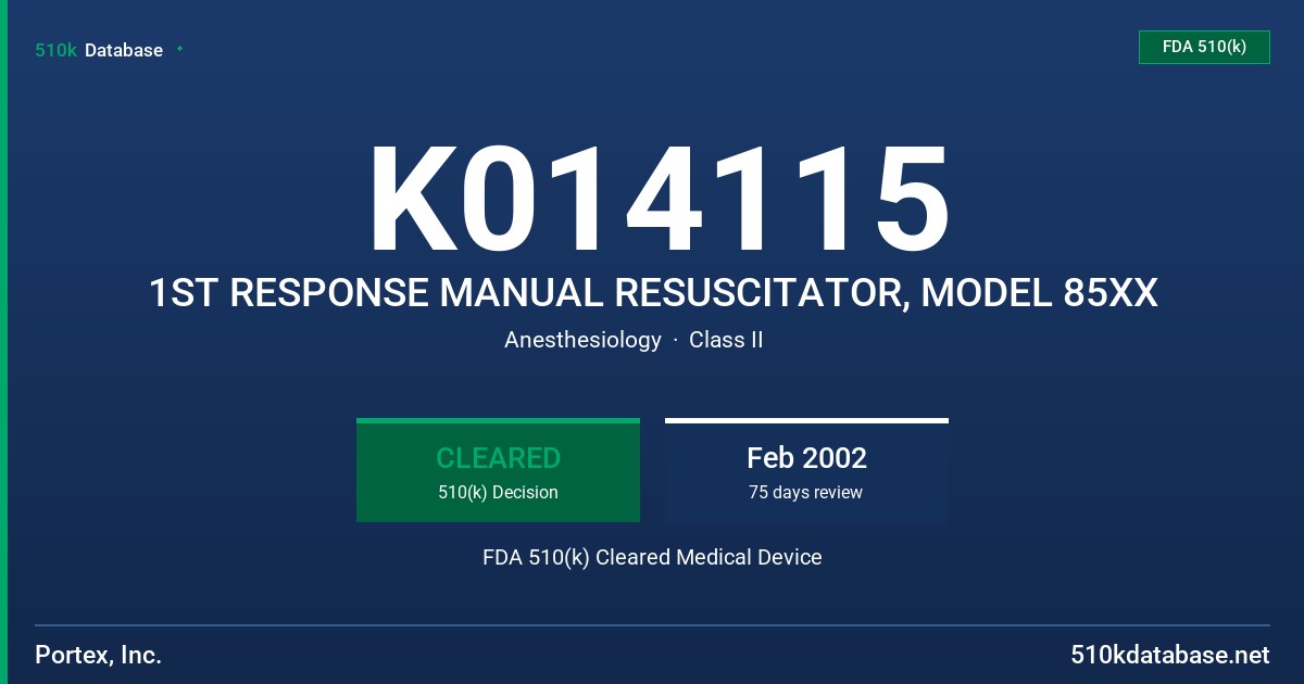 K014115 1ST RESPONSE MANUAL RESUSCITATOR, MODEL 85XX FDA 510(k) Cleared Medical Device