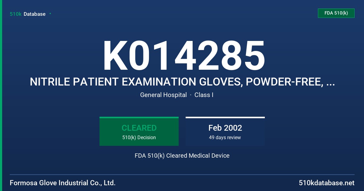 K014285 NITRILE PATIENT EXAMINATION GLOVES, POWDER-FREE, PURPLE FDA 510(k) Cleared Medical Device