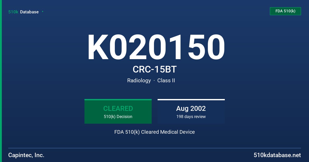K020150 CRC-15BT FDA 510(k) Cleared Medical Device