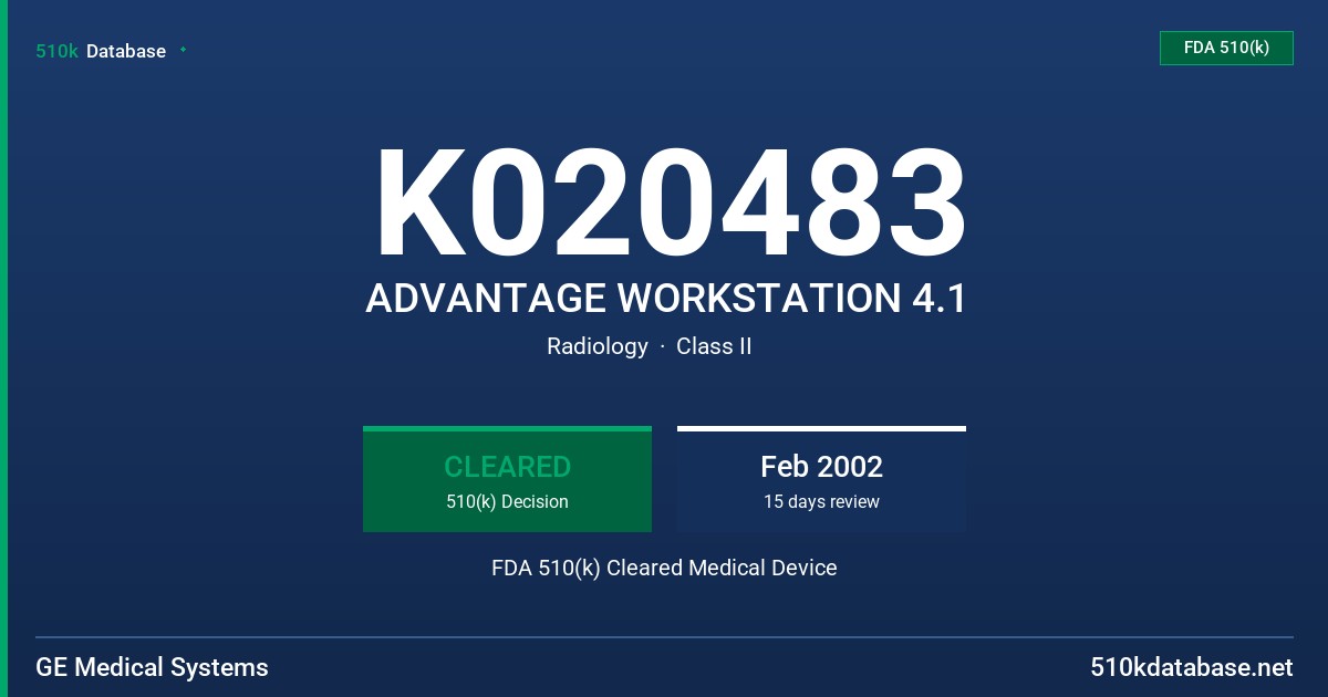 K020483 ADVANTAGE WORKSTATION 4.1 FDA 510(k) Cleared Medical Device