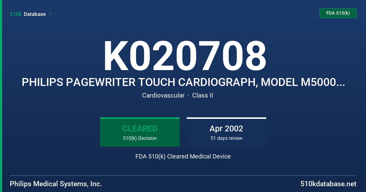 K020708 PHILIPS PAGEWRITER TOUCH CARDIOGRAPH, MODEL M5000A SERIES FDA 510(k) Cleared Medical Device