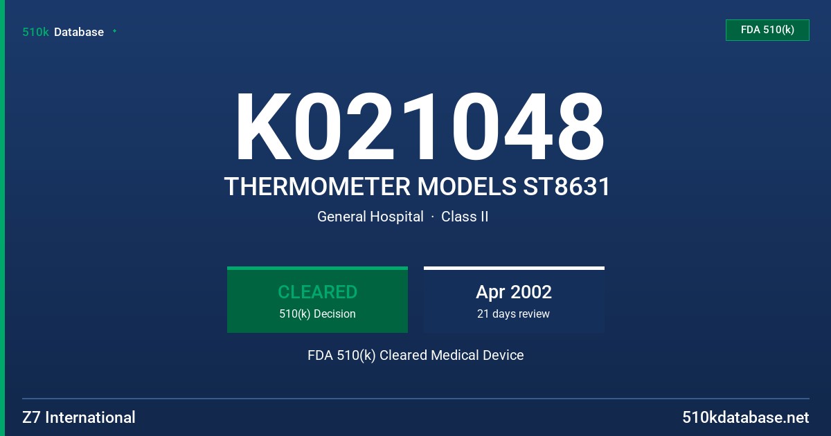 K021048 THERMOMETER MODELS ST8631 FDA 510(k) Cleared Medical Device