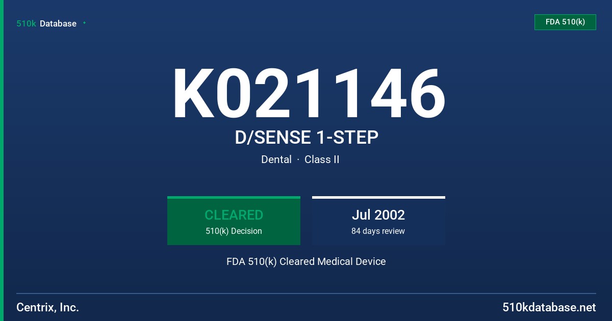 K021146 D/SENSE 1-STEP FDA 510(k) Cleared Medical Device