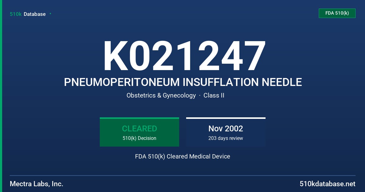 K021247 PNEUMOPERITONEUM INSUFFLATION NEEDLE FDA 510(k) Cleared Medical Device