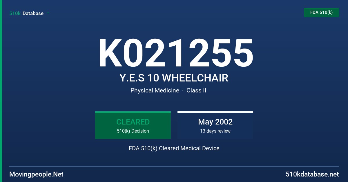 K021255 Y.E.S 10 WHEELCHAIR FDA 510(k) Cleared Medical Device