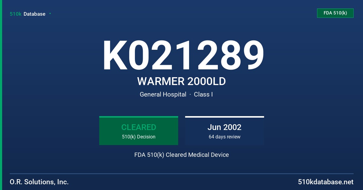 K021289 WARMER 2000LD FDA 510(k) Cleared Medical Device