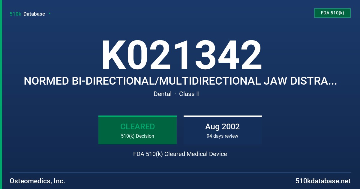 K021342 NORMED BI-DIRECTIONAL/MULTIDIRECTIONAL JAW DISTRACTOR FDA 510(k) Cleared Medical Device