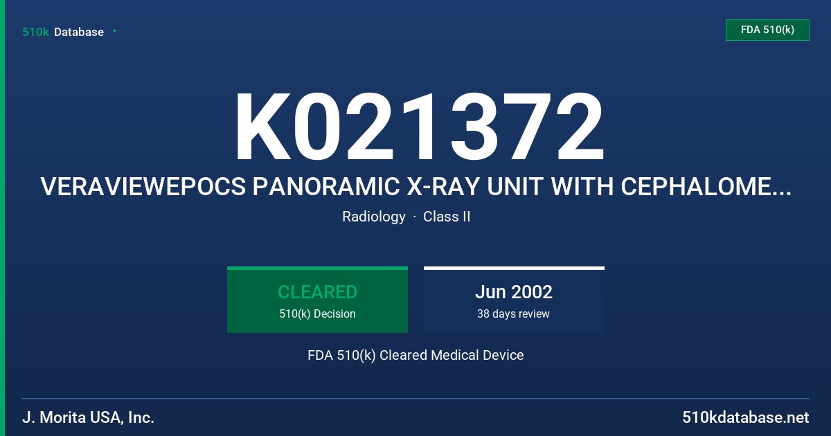 K021372 VERAVIEWEPOCS PANORAMIC X-RAY UNIT WITH CEPHALOMETRIC CAPABILITY FDA 510(k) Cleared Medical Device