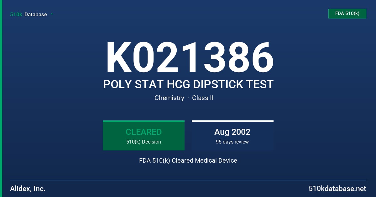 K021386 POLY STAT HCG DIPSTICK TEST FDA 510(k) Cleared Medical Device