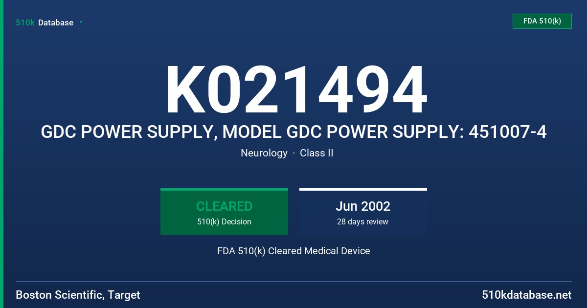 K021494 GDC POWER SUPPLY, MODEL GDC POWER SUPPLY: 451007-4 FDA 510(k) Cleared Medical Device