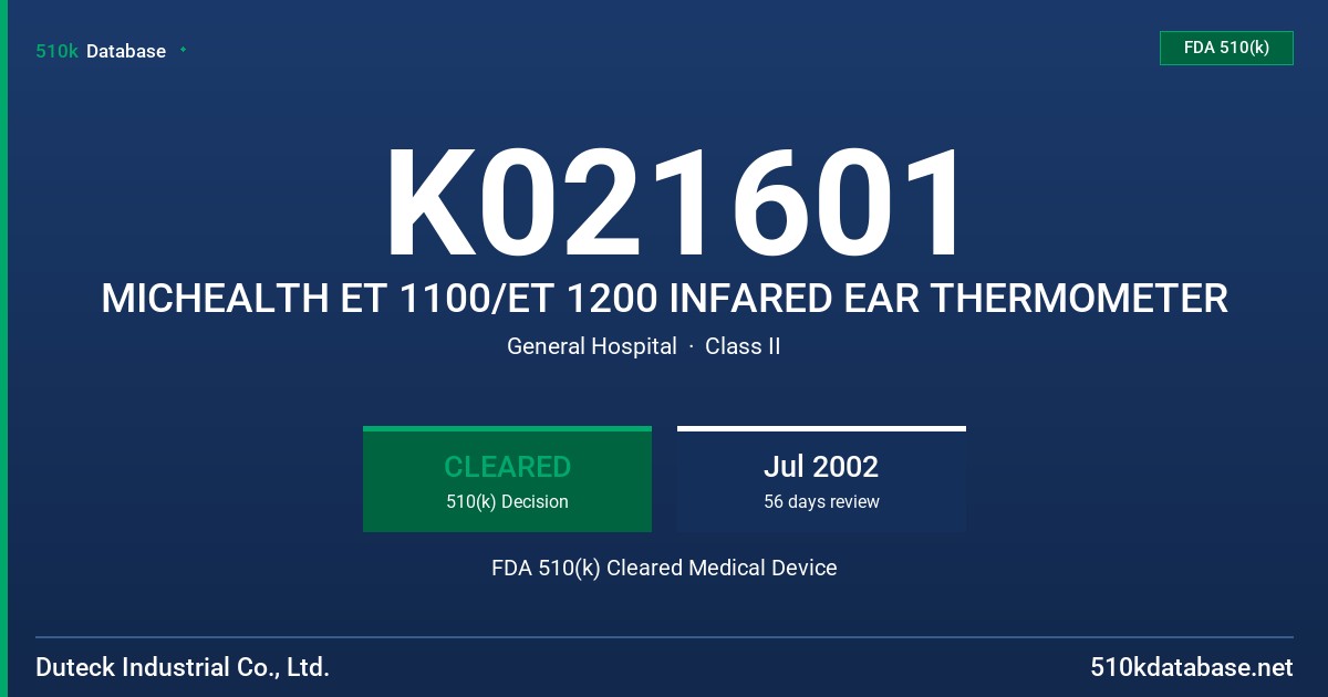 K021601 MICHEALTH ET 1100/ET 1200 INFARED EAR THERMOMETER FDA 510(k) Cleared Medical Device