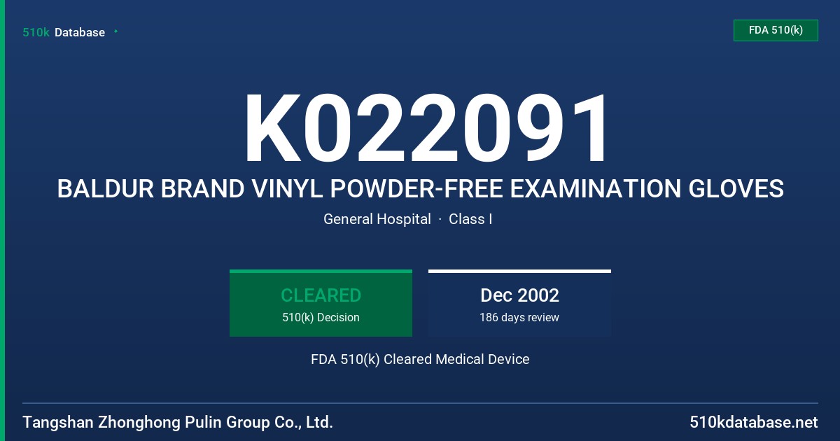 K022091 BALDUR BRAND VINYL POWDER-FREE EXAMINATION GLOVES FDA 510(k) Cleared Medical Device