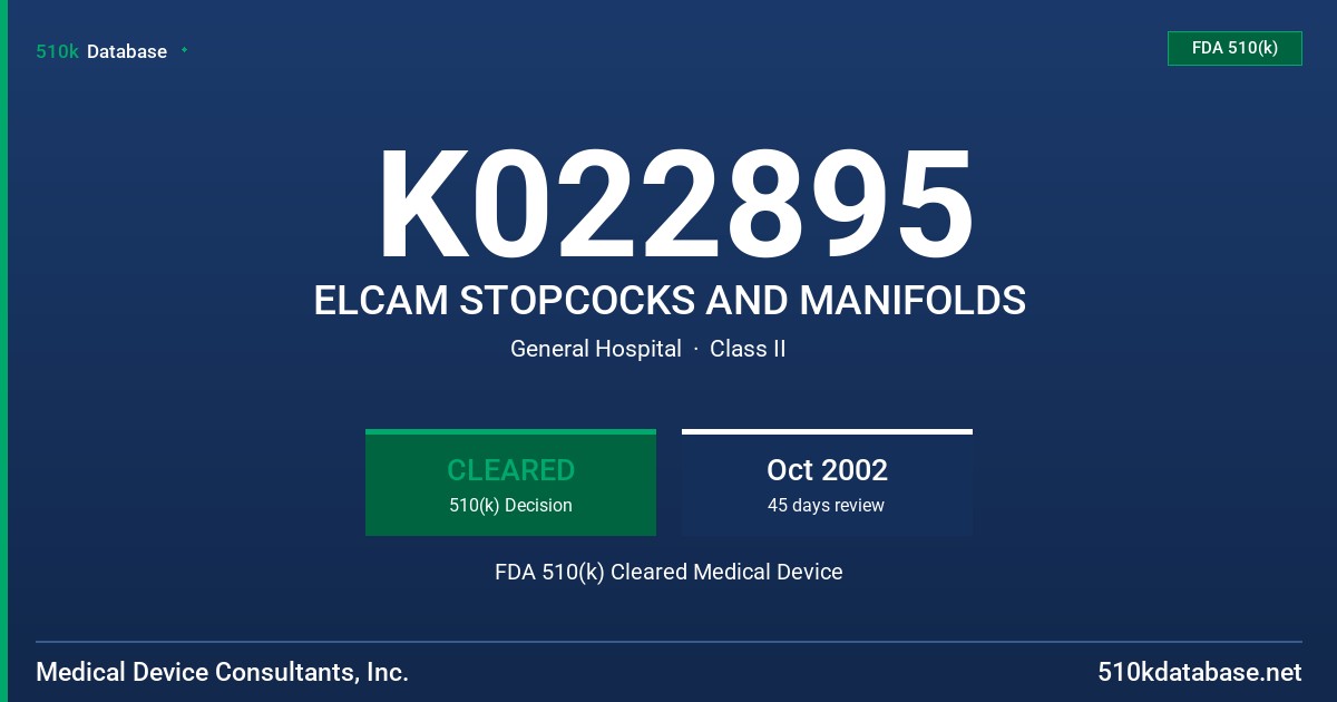 K022895 ELCAM STOPCOCKS AND MANIFOLDS FDA 510(k) Cleared Medical Device