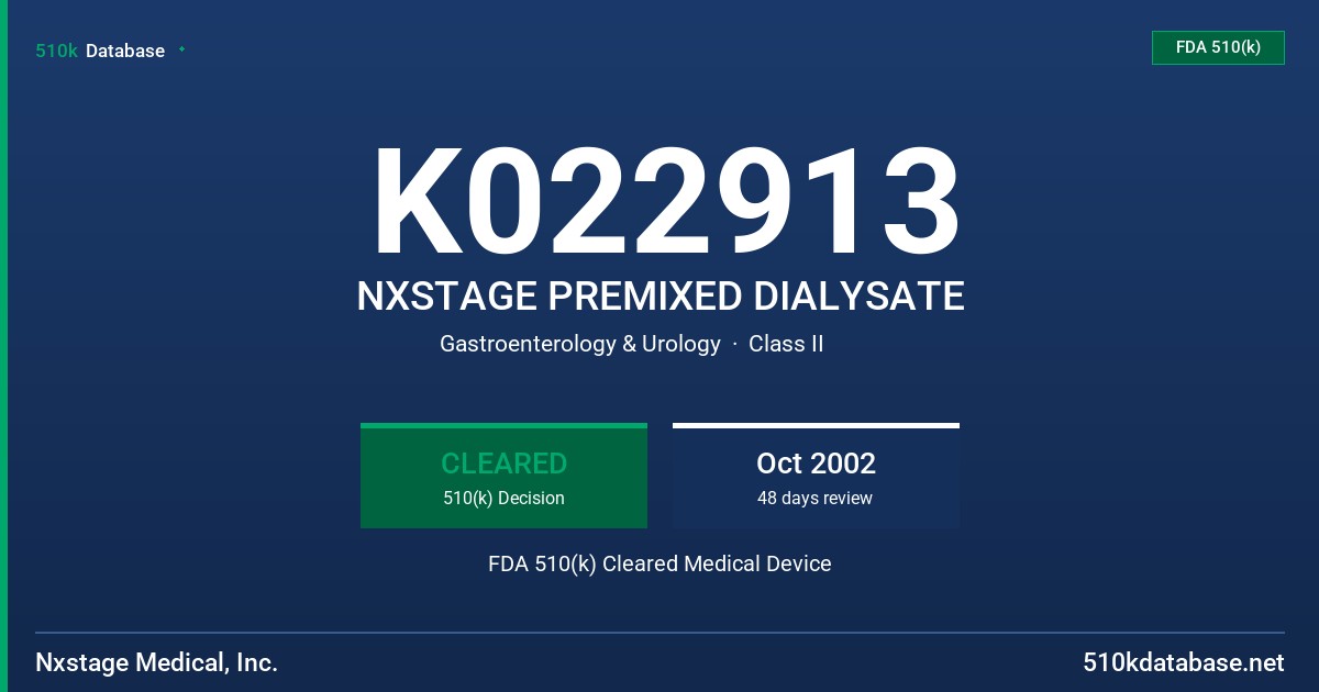 K022913 NXSTAGE PREMIXED DIALYSATE FDA 510(k) Cleared Medical Device