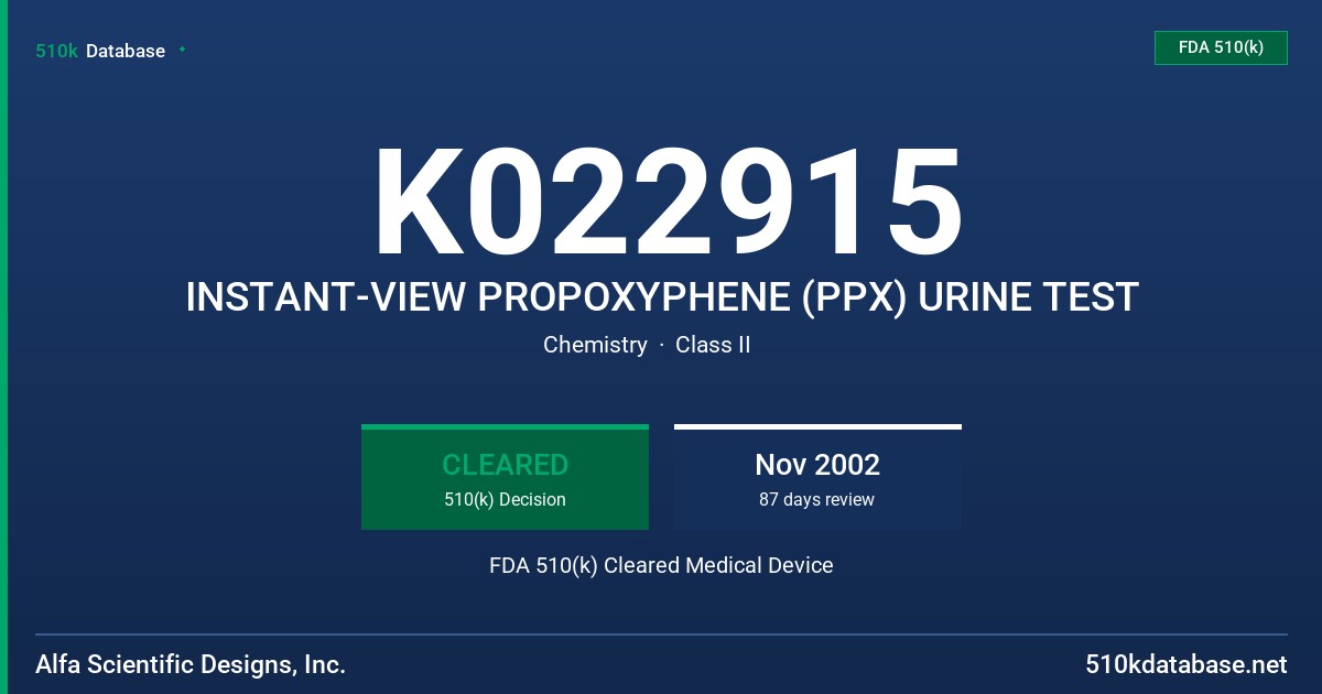 K022915 INSTANT-VIEW PROPOXYPHENE (PPX) URINE TEST FDA 510(k) Cleared Medical Device