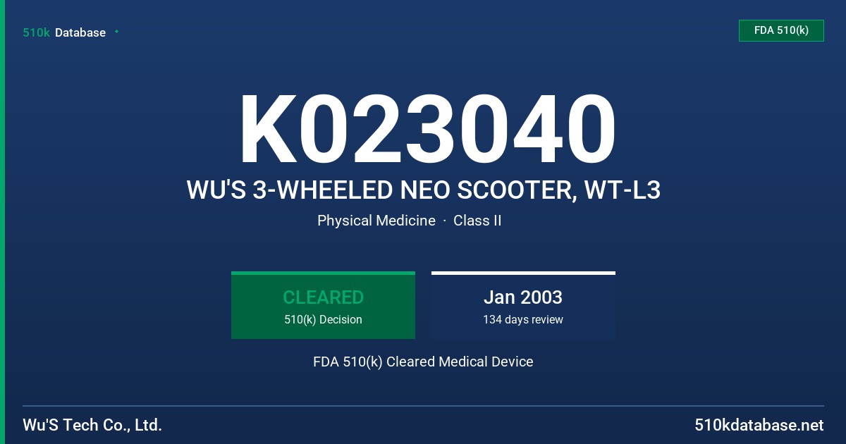K023040 WU'S 3-WHEELED NEO SCOOTER, WT-L3 FDA 510(k) Cleared Medical Device