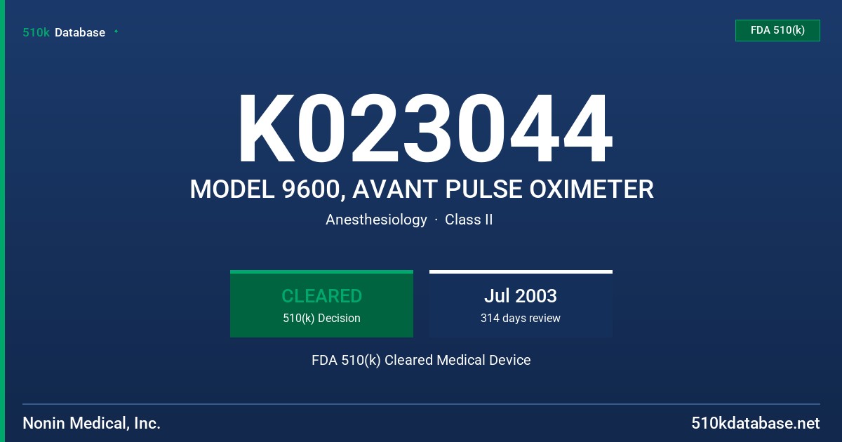 K023044 MODEL 9600, AVANT PULSE OXIMETER FDA 510(k) Cleared Medical Device