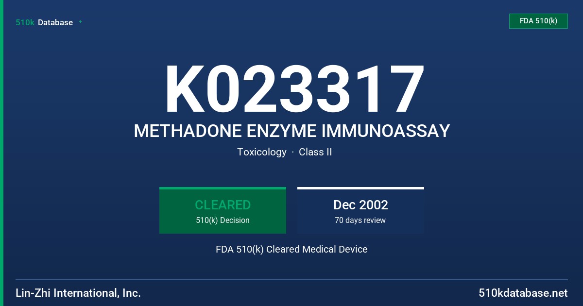 K023317 METHADONE ENZYME IMMUNOASSAY FDA 510(k) Cleared Medical Device