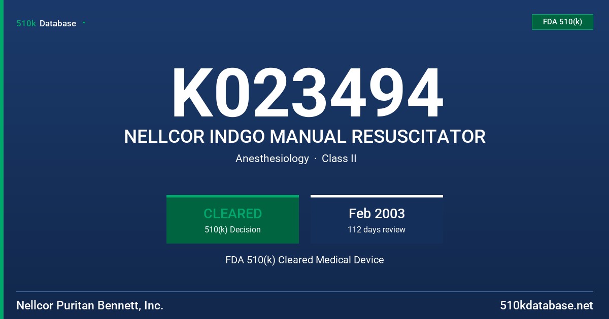 K023494 NELLCOR INDGO MANUAL RESUSCITATOR FDA 510(k) Cleared Medical Device