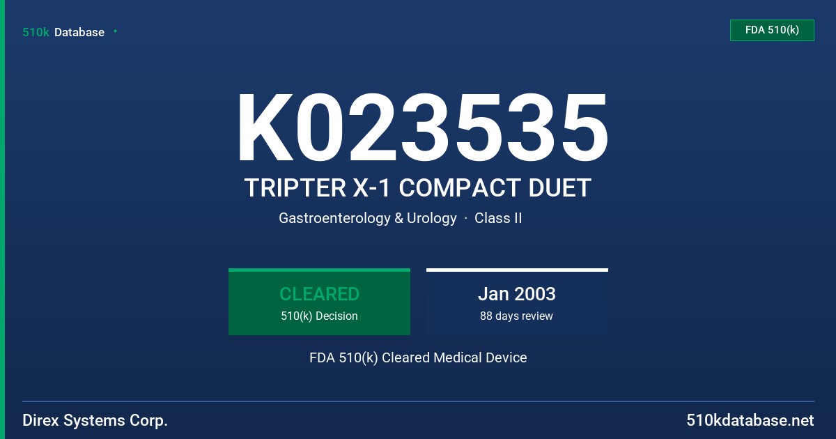 K023535 TRIPTER X-1 COMPACT DUET FDA 510(k) Cleared Medical Device