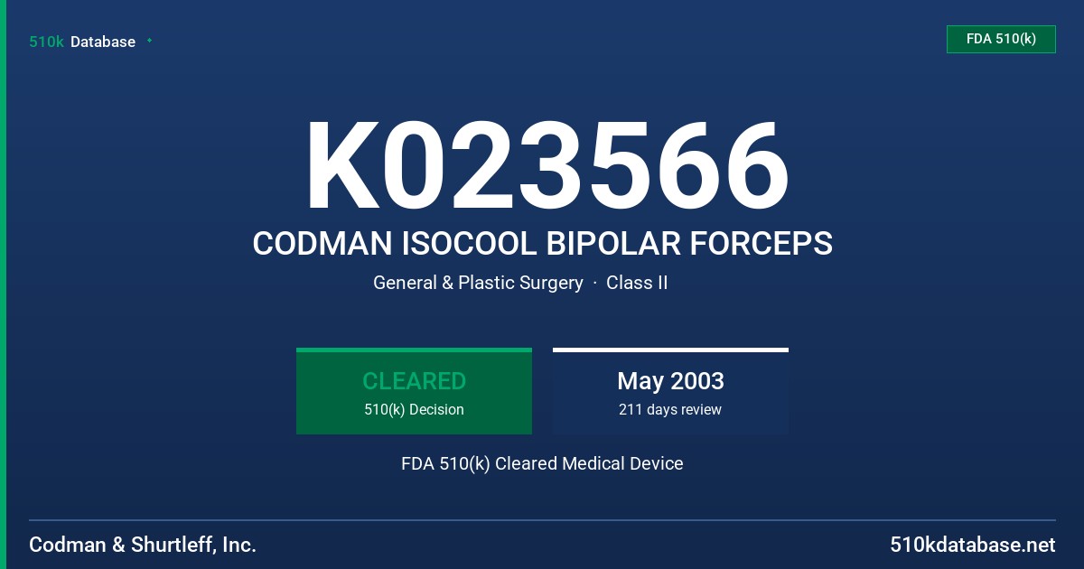 K023566 CODMAN ISOCOOL BIPOLAR FORCEPS FDA 510(k) Cleared Medical Device