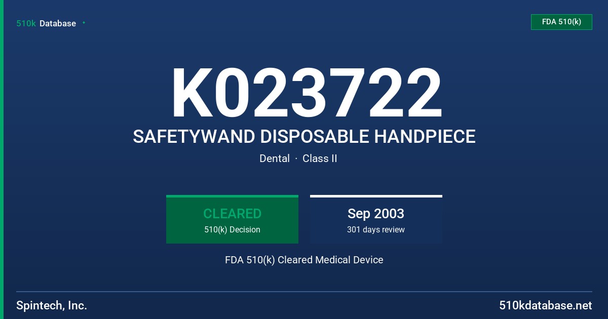 K023722 SAFETYWAND DISPOSABLE HANDPIECE FDA 510(k) Cleared Medical Device