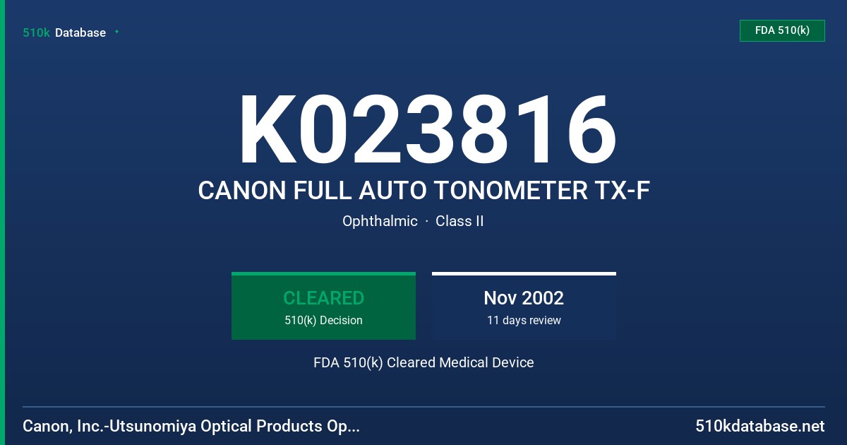 K023816 CANON FULL AUTO TONOMETER TX-F FDA 510(k) Cleared Medical Device