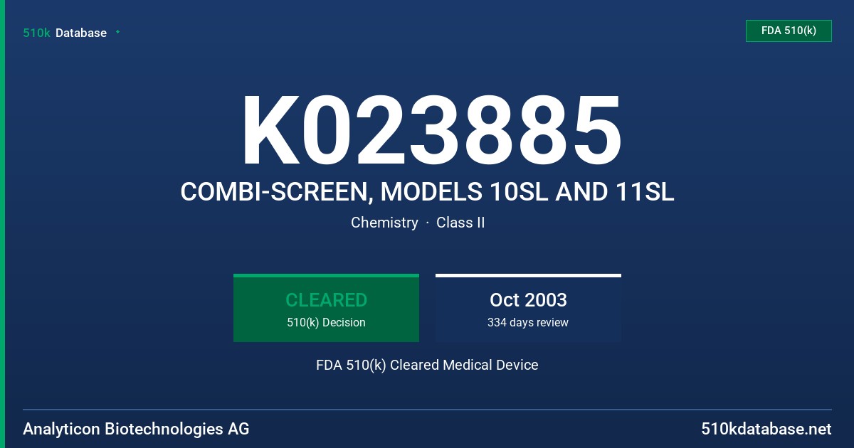 K023885 COMBI-SCREEN, MODELS 10SL AND 11SL FDA 510(k) Cleared Medical Device