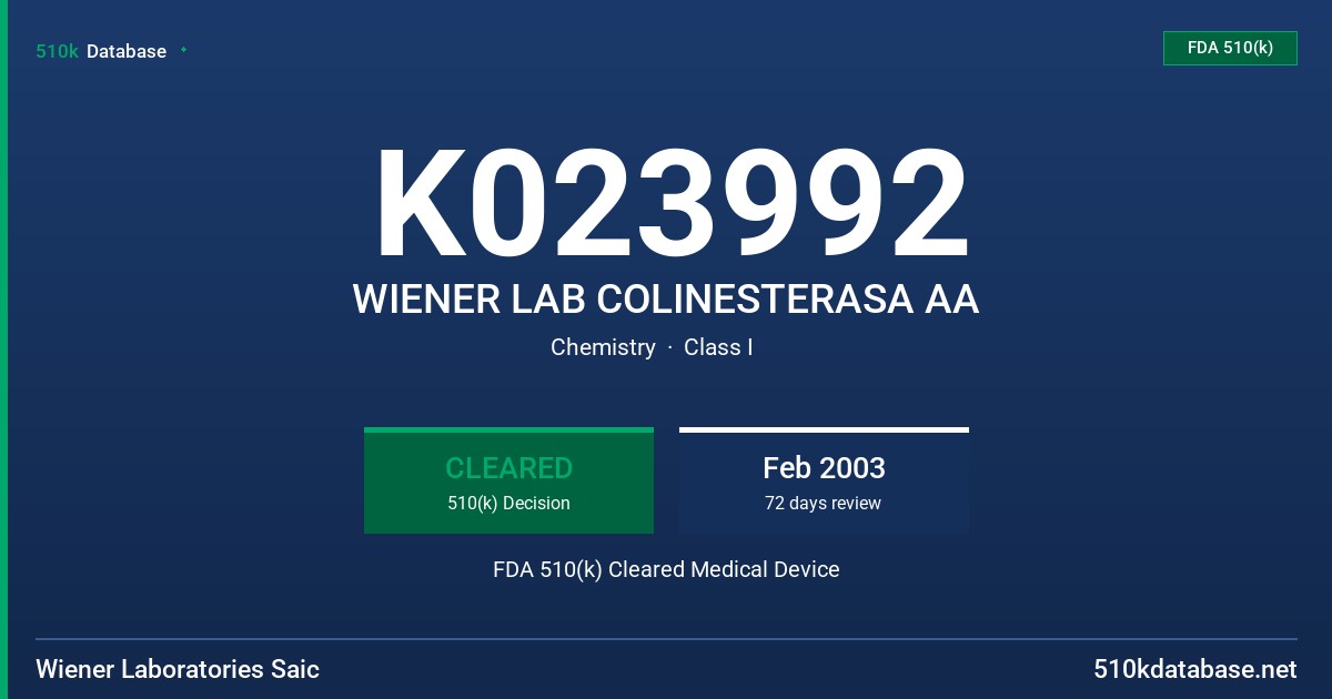 K023992 WIENER LAB COLINESTERASA AA FDA 510(k) Cleared Medical Device