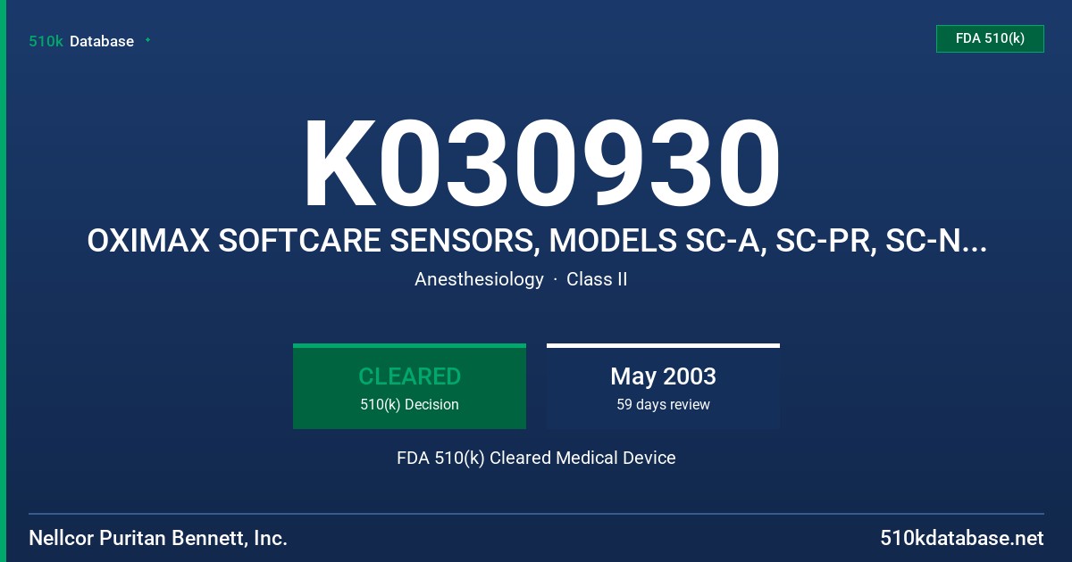 K030930 OXIMAX SOFTCARE SENSORS, MODELS SC-A, SC-PR, SC-NEO, SC-N FDA 510(k) Cleared Medical Device