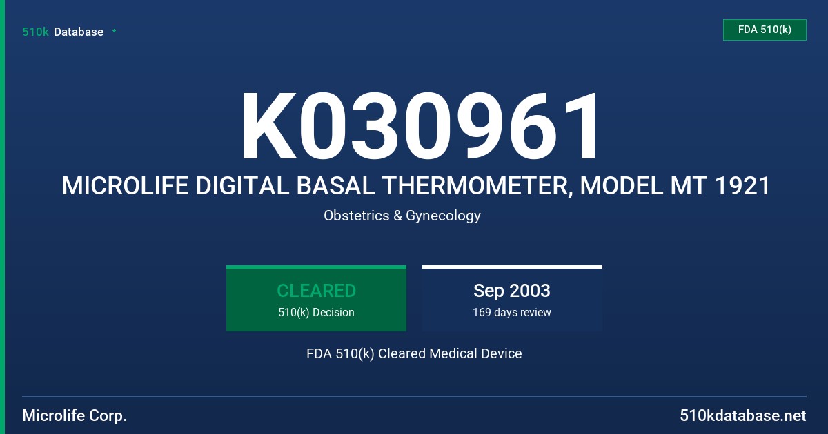 K030961 MICROLIFE DIGITAL BASAL THERMOMETER, MODEL MT 1921 FDA 510(k) Cleared Medical Device