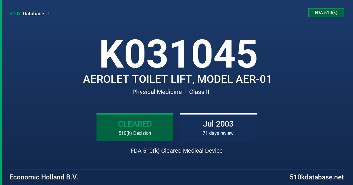K031045 AEROLET TOILET LIFT, MODEL AER-01 FDA 510(k) Cleared Medical Device