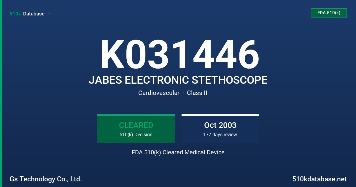 K031446 JABES ELECTRONIC STETHOSCOPE FDA 510(k) Cleared Medical Device