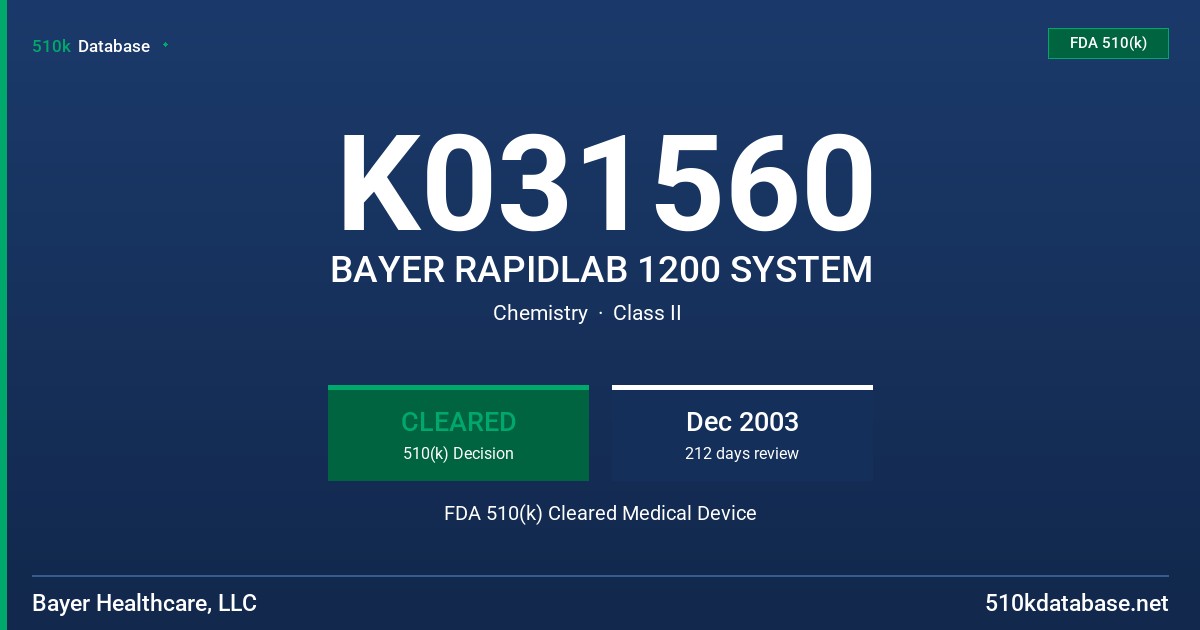K031560 BAYER RAPIDLAB 1200 SYSTEM FDA 510(k) Cleared Medical Device