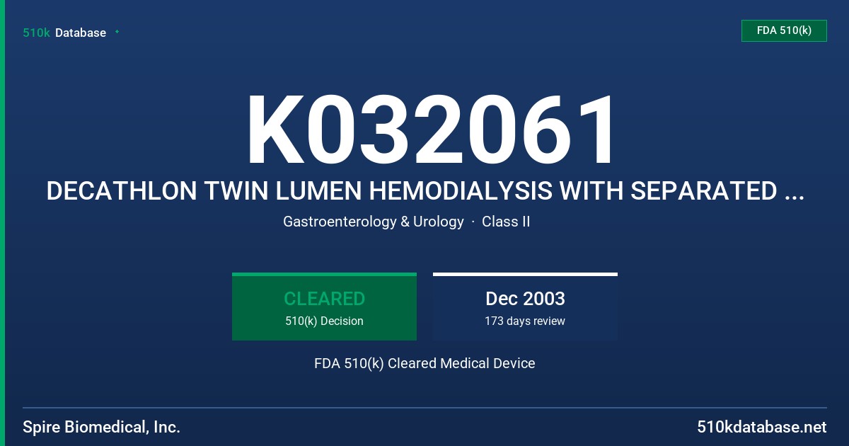 K032061 DECATHLON TWIN LUMEN HEMODIALYSIS WITH SEPARATED TIPS, MODELS DE19/24SH, DE23/28SH, DE27/32SH, DE 31/36SH, DE19/24NH FDA 510(k) Cleared Medical Device