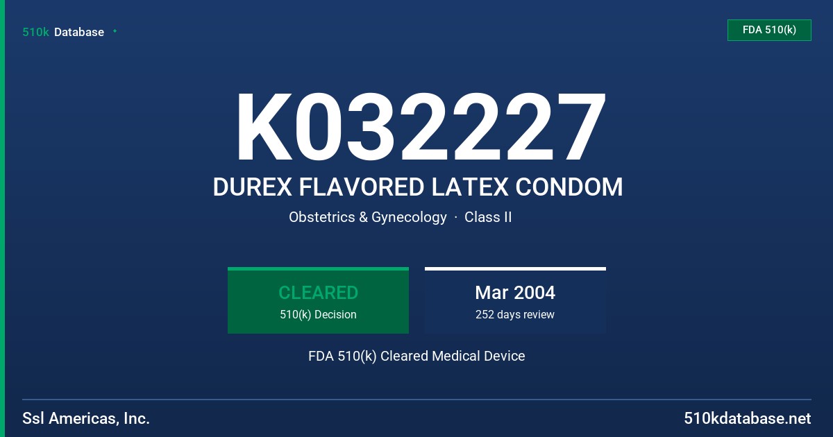 K032227 DUREX FLAVORED LATEX CONDOM FDA 510(k) Cleared Medical Device