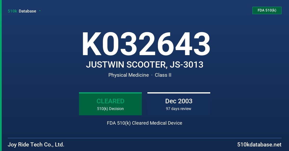 K032643 JUSTWIN SCOOTER, JS-3013 FDA 510(k) Cleared Medical Device