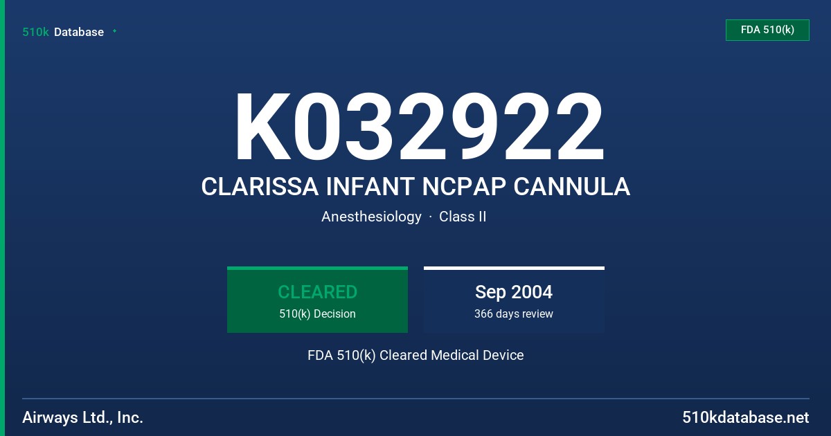 K032922 CLARISSA INFANT NCPAP CANNULA FDA 510(k) Cleared Medical Device