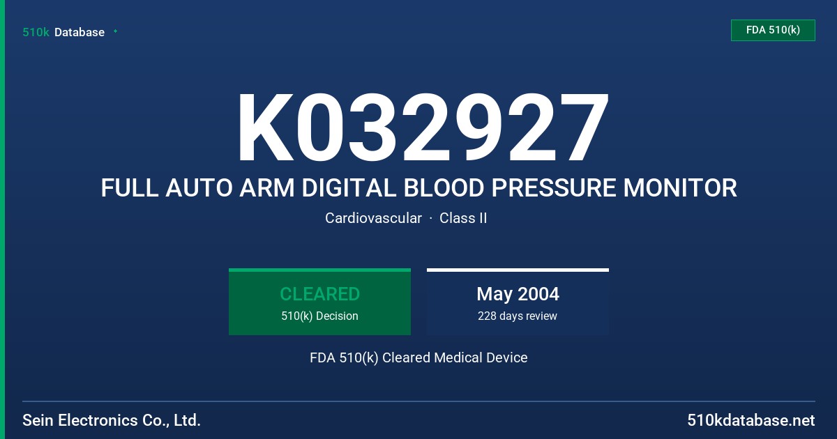 K032927 FULL AUTO ARM DIGITAL BLOOD PRESSURE MONITOR FDA 510(k) Cleared Medical Device