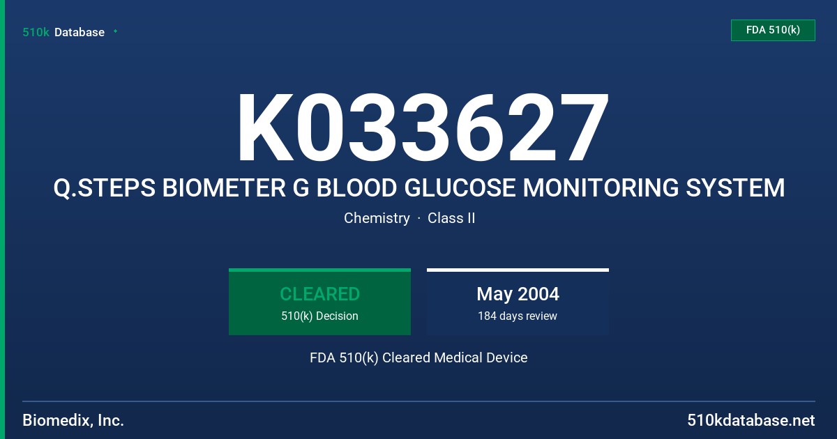 K033627 Q.STEPS BIOMETER G BLOOD GLUCOSE MONITORING SYSTEM FDA 510(k) Cleared Medical Device