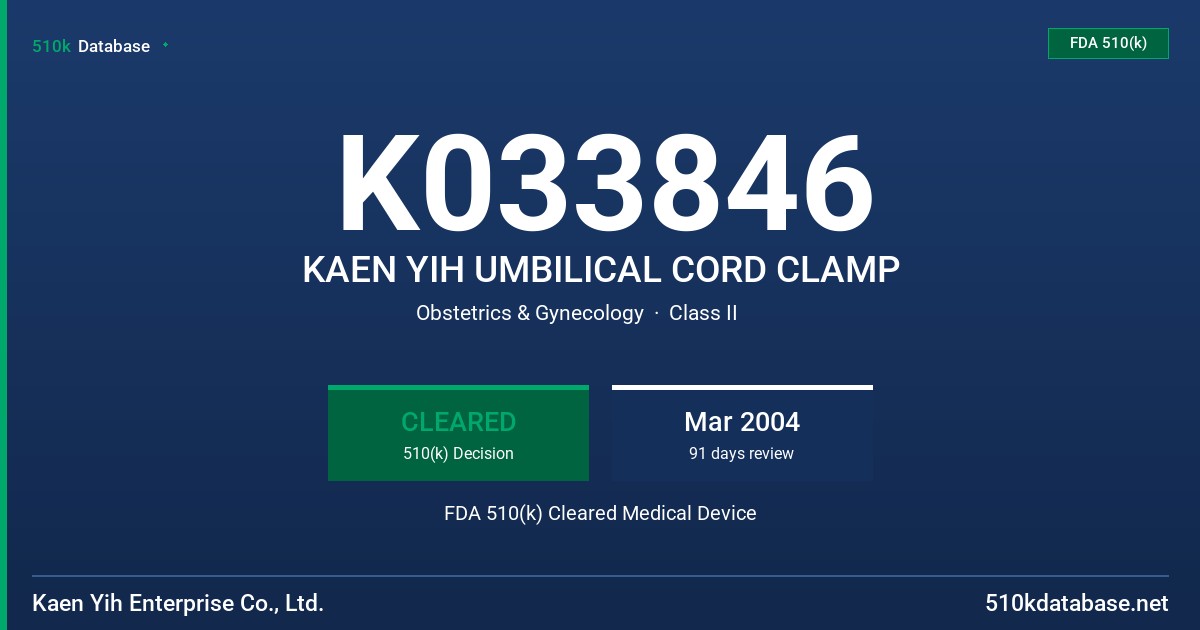 K033846 KAEN YIH UMBILICAL CORD CLAMP FDA 510(k) Cleared Medical Device