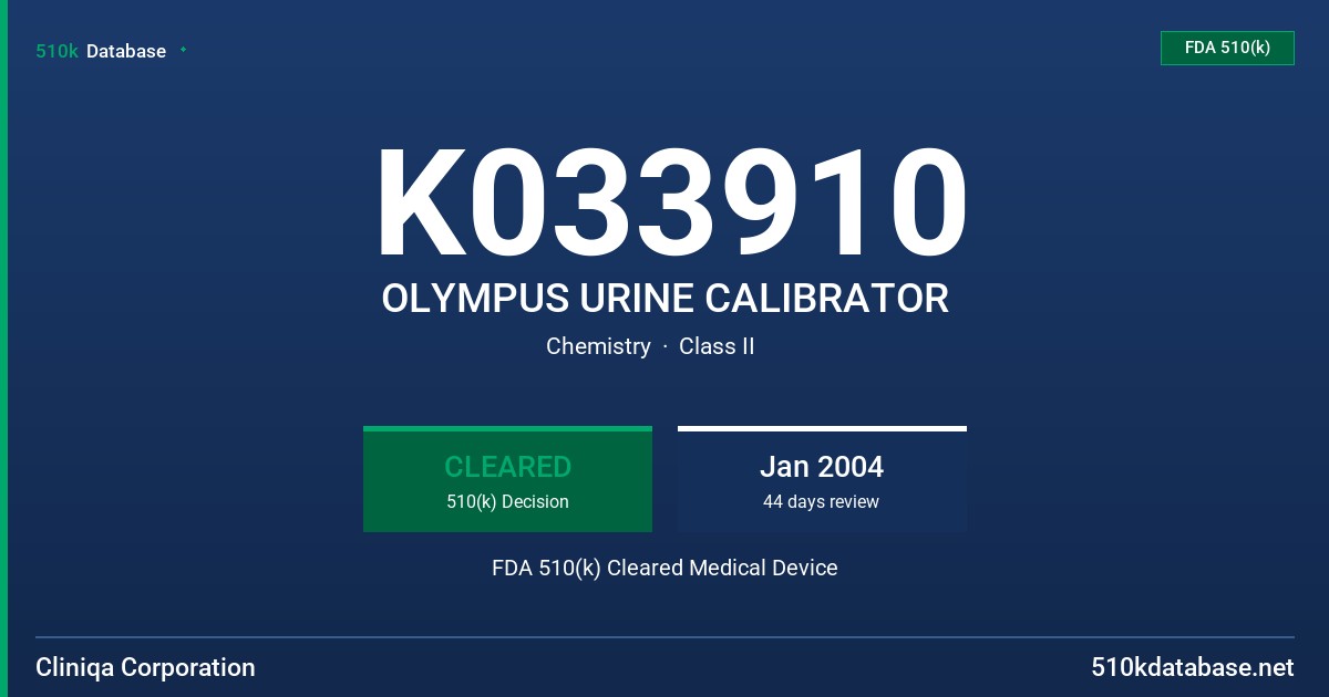 K033910 OLYMPUS URINE CALIBRATOR FDA 510(k) Cleared Medical Device